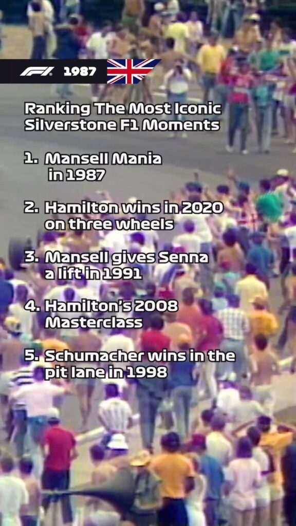 Video by FORMULA 1® on July 03, 2026. May be a meme of ‎one or more people, crowd and ‎text that says '‎1987 米 Ranking The Most Iconic Silverstone F1 Moments 1. Mansell Mania in1987 in 2. Hamilton wins in 2020 חם three wheels 3. Mansell gives Senna aliftin1991 4. Hamilton's 2008 Masterclass 5. Schumacher wins in the pit lane lanein1998 in 1998‎'‎‎.