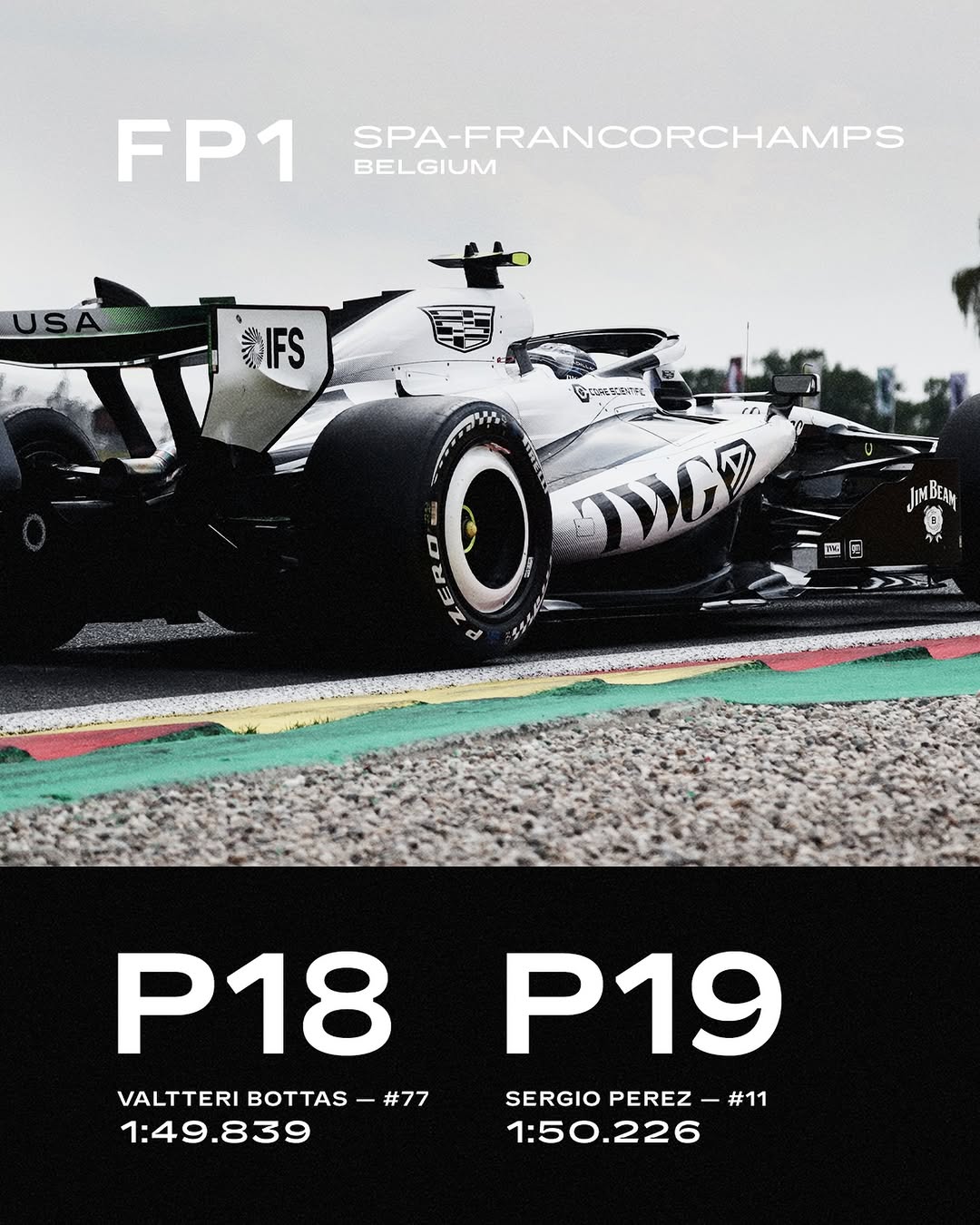 Photo by Cadillac Formula 1 Team on July 17, 2026. May be an image of racing vehicles, race car, poster and text that says 'FP1 SPA-FRANCORCHAMPS BELGIUM IFS G보기 JINBEAN จ83 IT 国 1 P18 VALTTERI - VALTTERIBOTTAS-#77 #77 1:49.839 .839 1:49. P19 SERGIO PEREZ SERGIOPEREZ-#11 -#11 1:50.226'.